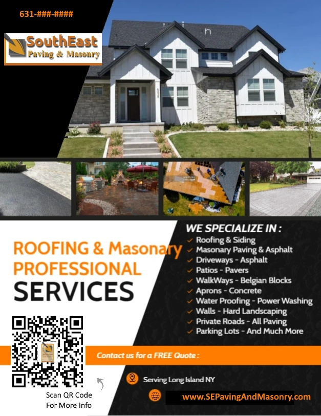 Roofing & Siding Masonary Paving & Asphalt Driveways - Asphalt Patios - Pavers WalkWays - Belgian Blocks Aprons - Concrete Water Proofing - Power Washing Walls - Hard Landscaping Private Roads - All Paving Parking Lots - And Much More